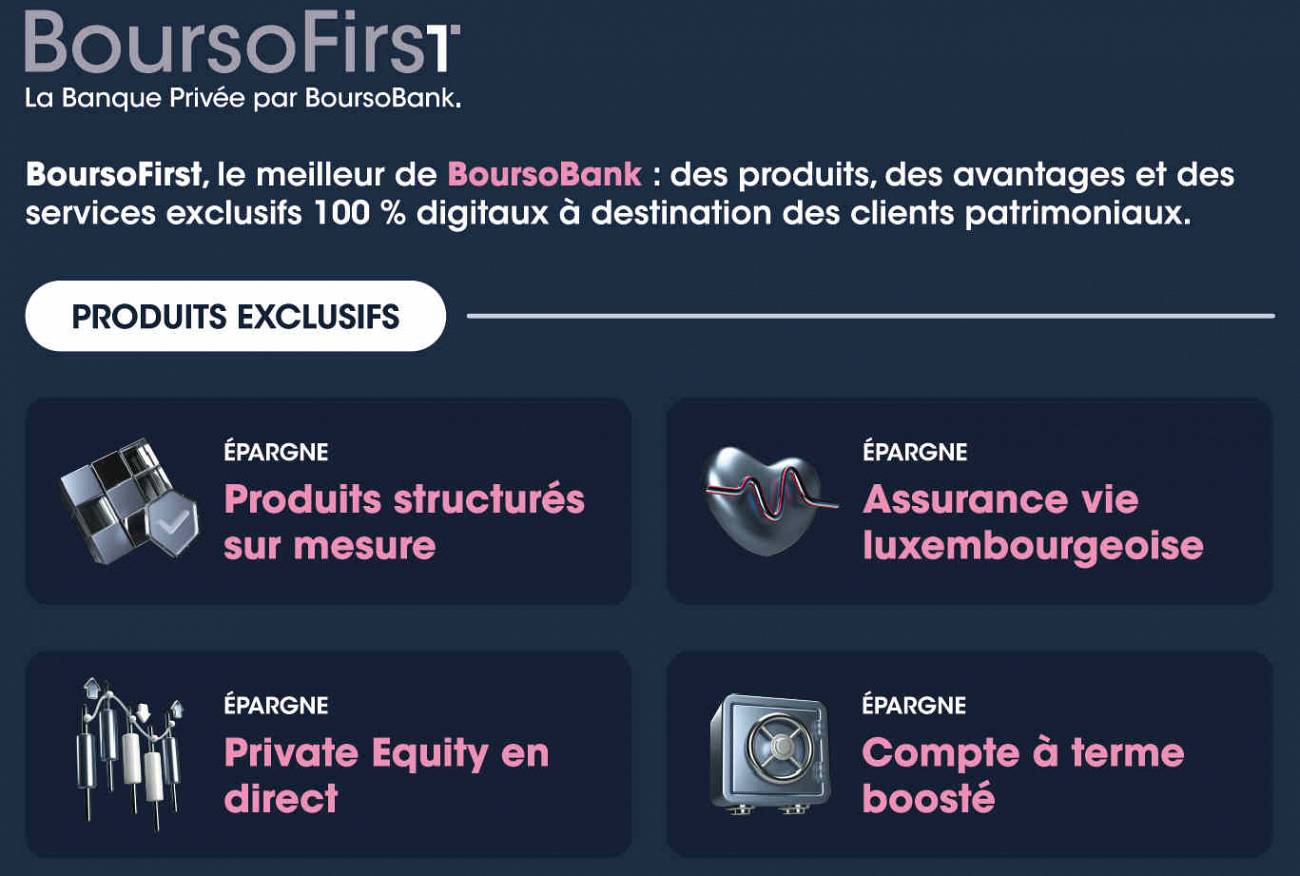 BoursoFirst : la banque privée de Boursobank accessible à partir de 100.000 euros d'avoirs BoursoFirst : la banque privée de Boursobank accessible à partir de 100.000 euros d'avoirs