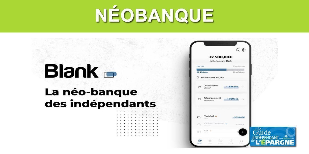 Blank : la néobanque dédiée aux indépendants créée par La Fabrique by CA (Crédit Agricole) Blank : la néobanque dédiée aux indépendants créée par La Fabrique by CA (Crédit Agricole)