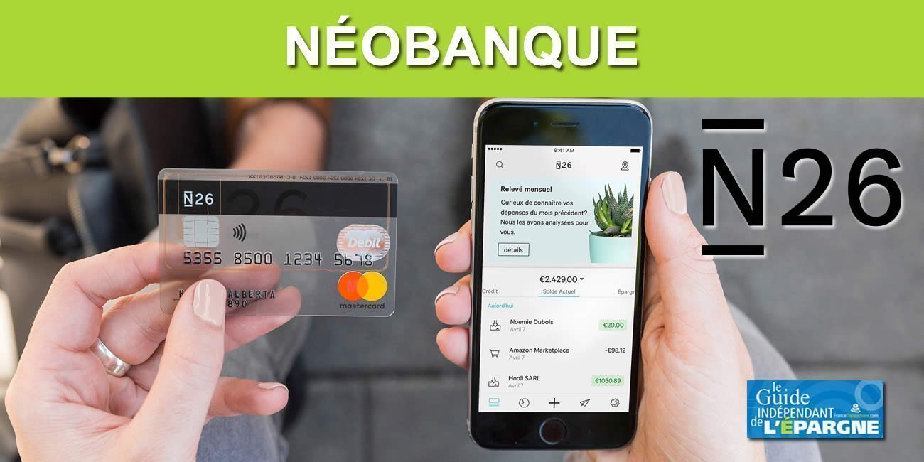 Néobanques : lutte contre le blanchiment (LCB-FT), N26 sous le coup d'un audit poussé demandé par la BaFin Néobanques : lutte contre le blanchiment (LCB-FT), N26 sous le coup d'un audit poussé demandé par la BaFin