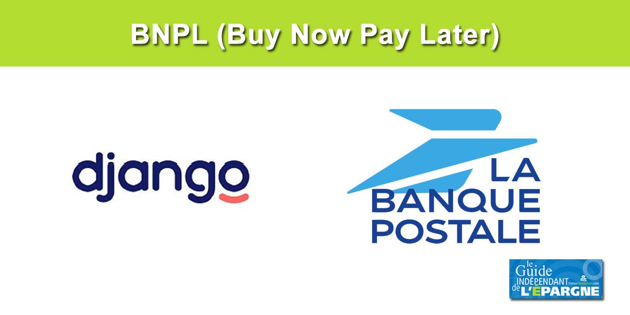 Django, filiale de la Banque Postale, lance une nouvelle offre de paiement fractionné jusqu'à 4 fois pour un montant maximum de 6.000€ Django, filiale de la Banque Postale, lance une nouvelle offre de paiement fractionné jusqu'à 4 fois pour un montant maximum de 6.000€