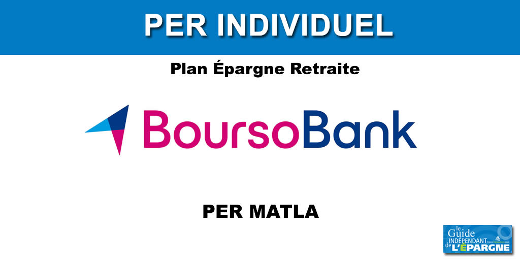 Epargne retraite, code promo nouveaux versements : 100 euros offerts sur le PER MATLA Boursobank, à saisir avant le 27 décembre 2023
