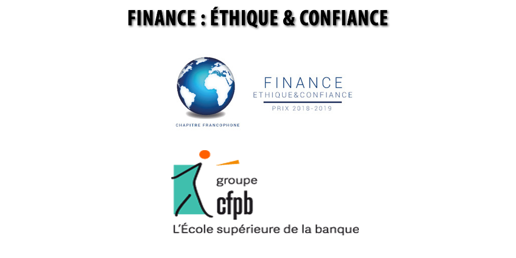 Finance éthique & confiance : professionnels de la banque, participez au concours organisé par l'Observatoire de la Finance Finance éthique & confiance : professionnels de la banque, participez au concours organisé par l'Observatoire de la Finance