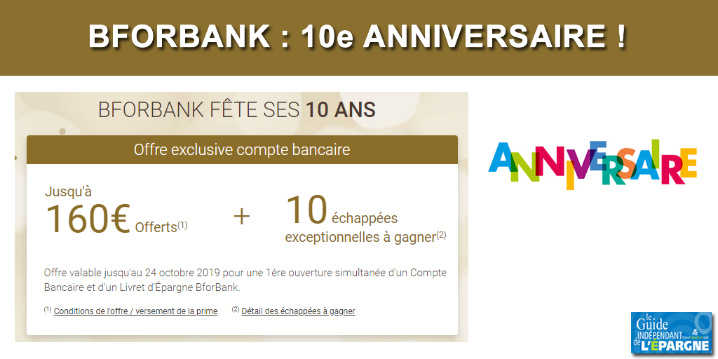 10e anniversaire de BforBank : des offres exceptionnelles, 10.000€ de prix