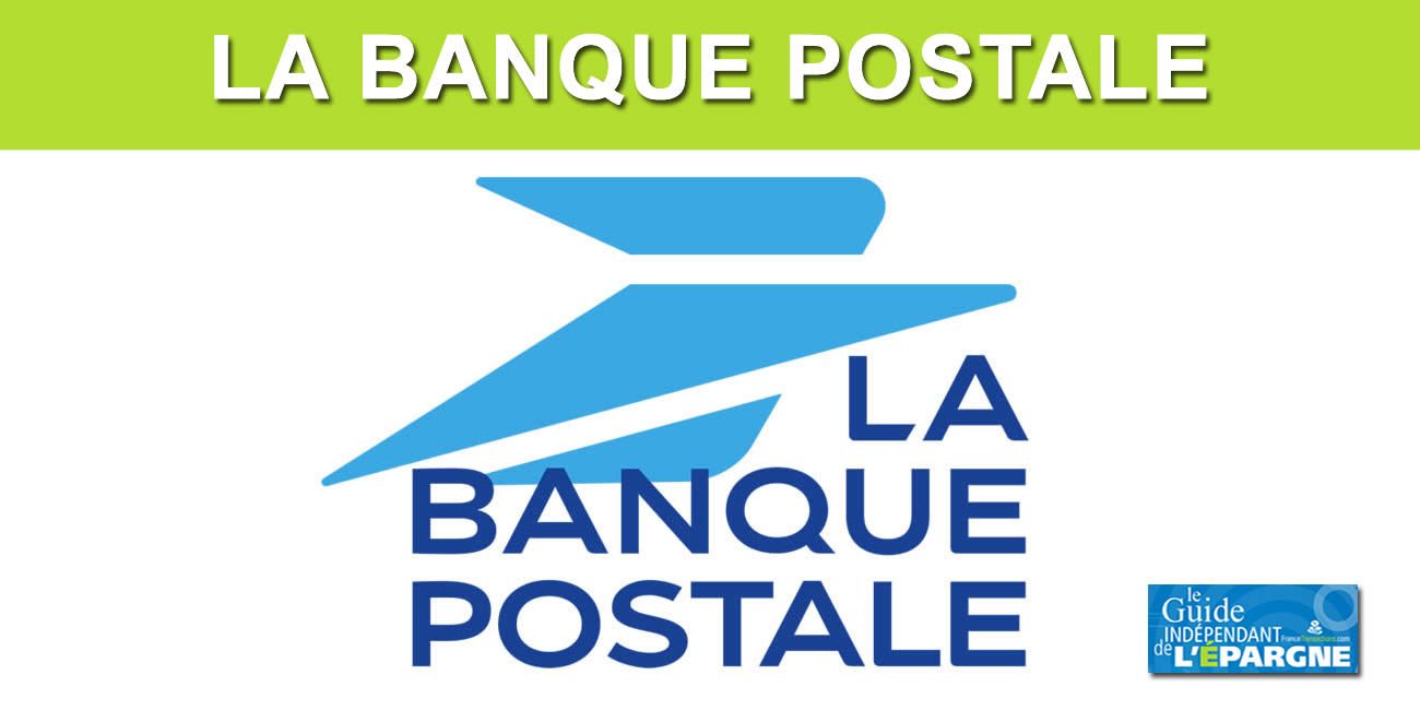 La Banque Postale augmente ses frais de tenue de compte de +21,42% à compter du 1er janvier 2024