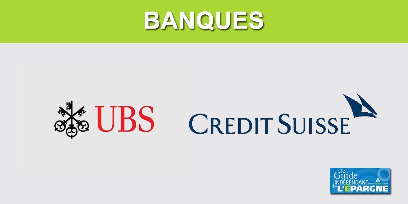 Banques : la fusion UBS-Crédit Suisse à l'étude, un séisme dans le paysage bancaire européen Banques : la fusion UBS-Crédit Suisse à l'étude, un séisme dans le paysage bancaire européen
