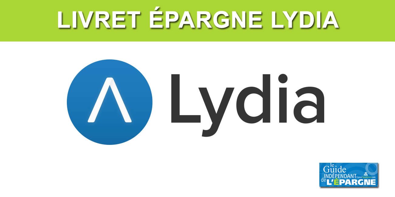 Épargne : Lydia propose désormais également une offre de livret épargne Épargne : Lydia propose désormais également une offre de livret épargne