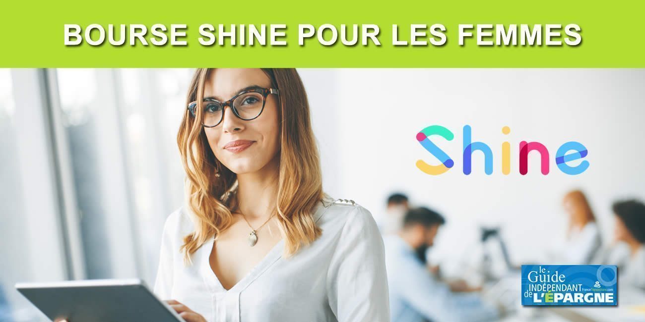 Shine : une nouvelle bourse pour le financement des projets à impact positif portés par des femmes Shine : une nouvelle bourse pour le financement des projets à impact positif portés par des femmes