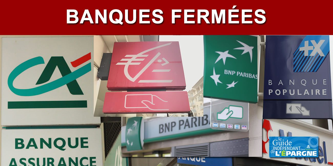 Banques : jeudi férié, pont de l'Ascension, prenez vos précautions (virements, chèques) ! Banques : jeudi férié, pont de l'Ascension, prenez vos précautions (virements, chèques) !