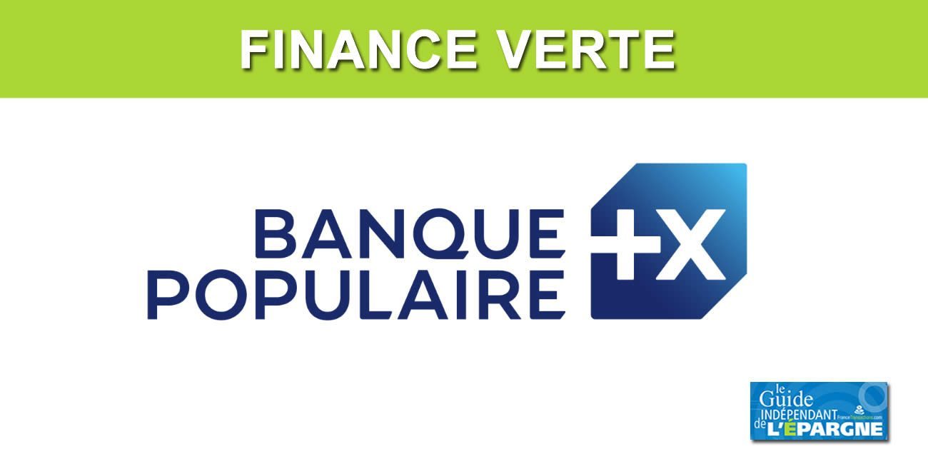 Comptes à terme verts, prêts verts, et prêt BP Impact : Banque Populaire propose de nouvelles solutions vertes dédiées aux PME et ETI Comptes à terme verts, prêts verts, et prêt BP Impact : Banque Populaire propose de nouvelles solutions vertes dédiées aux PME et ETI