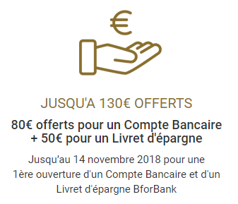 BforBank : 130€ offerts pour l'ouverture simultanée de votre compte courant et du livret épargne BforBank BforBank : 130€ offerts pour l'ouverture simultanée de votre compte courant et du livret épargne BforBank