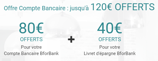 Offre couplée compte courant / livret épargne : 120 € offerts chez BforBank jusqu'au 5 septembre