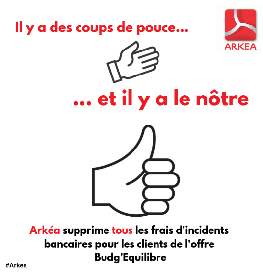 Le Crédit Mutuel Arkéa supprime tous les frais d'incidents bancaires pour les 50.000 clients fragiles de son offre dédiée Budg'Equilibre Le Crédit Mutuel Arkéa supprime tous les frais d'incidents bancaires pour les 50.000 clients fragiles de son offre dédiée Budg'Equilibre