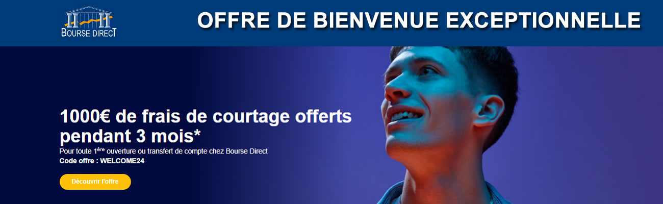 BOURSE DIRECT : 1000 euros offerts