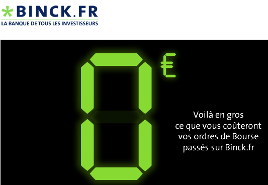 Binck : 0€ de frais de courtage, dans la limite de 2.500€ + ProRealTime offert sur 2018 ! Binck : 0€ de frais de courtage, dans la limite de 2.500€ + ProRealTime offert sur 2018 !