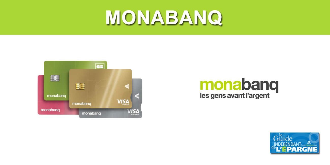 Innovation Monabanq : nouvelle gamme de cartes bancaires écoresponsables, et la CB Visa Platinum proposée, sans aucune condition de revenus