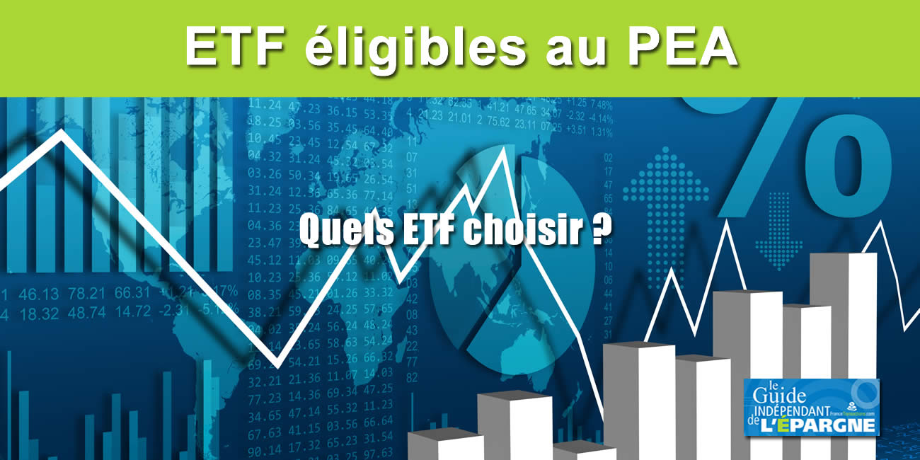 Les meilleurs ETF pour votre PEA : quels ETF choisir ?