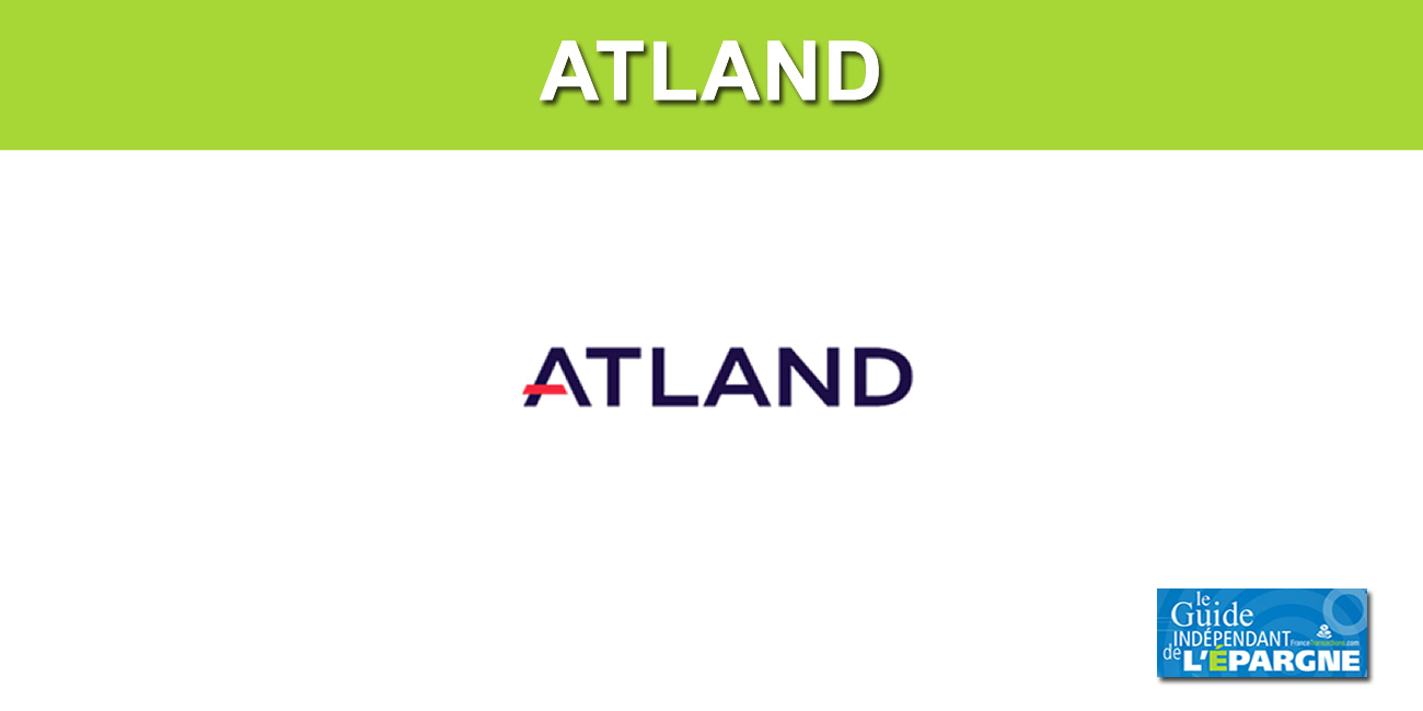 Atland (FR0013455482) : forte réduction de la dette, hausse marquée du chiffre d'affaires Atland (FR0013455482) : forte réduction de la dette, hausse marquée du chiffre d'affaires
