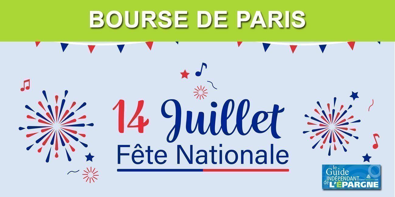 14 juillet 2022 : la bourse de Paris est ouverte en ce jour de Fête Nationale, le rouge devrait être davantage présent que le bleu et le blanc... 14 juillet 2022 : la bourse de Paris est ouverte en ce jour de Fête Nationale, le rouge devrait être davantage présent que le bleu et le blanc...