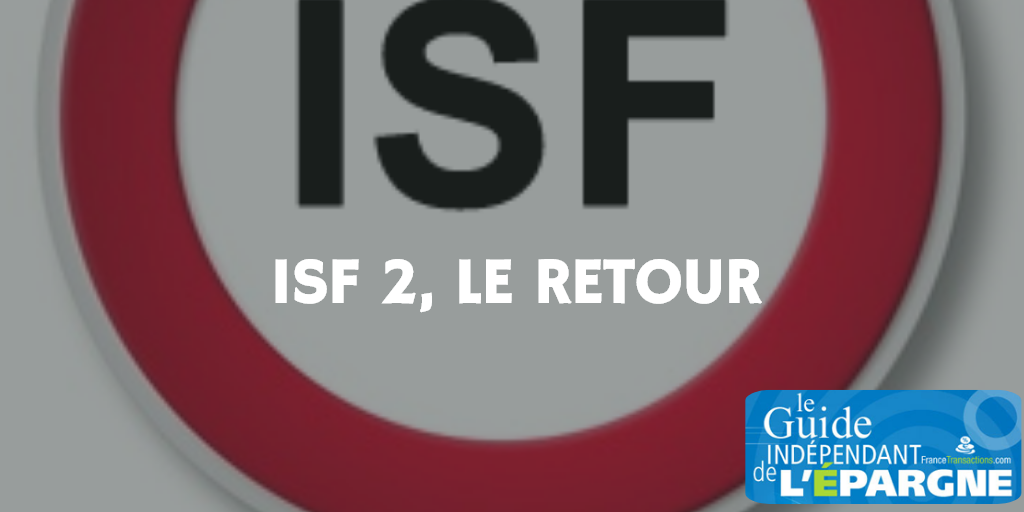ISF 2, le retour : 22 députés LREM suggèrent un nouvel ISF en soutien aux PME ISF 2, le retour : 22 députés LREM suggèrent un nouvel ISF en soutien aux PME