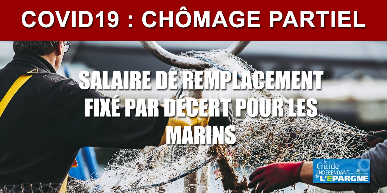 Marins pêcheurs : les indemnités de chômage partiel désormais fixées par décret Marins pêcheurs : les indemnités de chômage partiel désormais fixées par décret