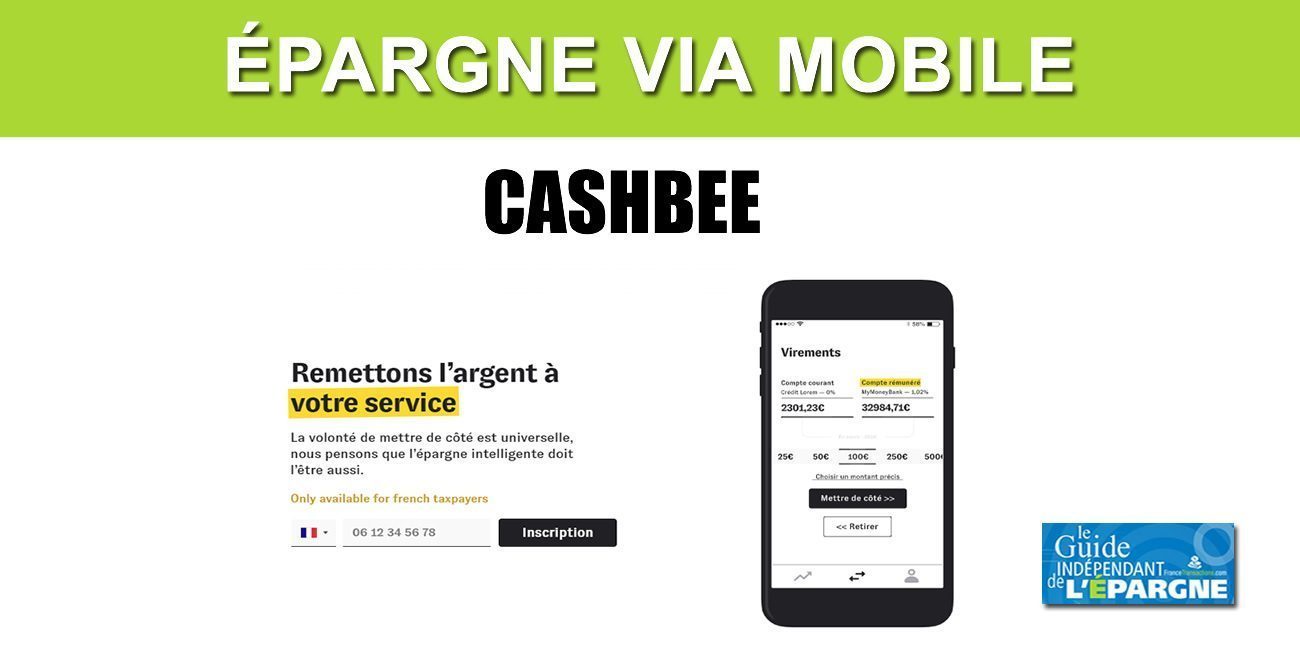 Offres Cashbee sur mars 2021 : livret épargne à taux boosté et/ou rendement assurance-vie augmenté de 0.50%