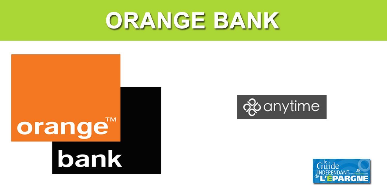 Néobanques : AnyTime passe sous le giron d'Orange Bank Néobanques : AnyTime passe sous le giron d'Orange Bank