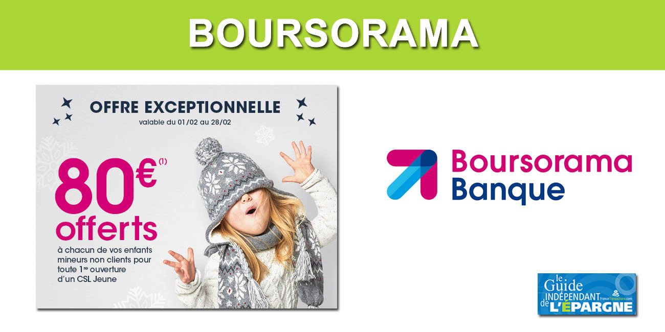 CSL Jeune Boursorama : 80€ offerts, une offre attractive au taux de 0.05% ?