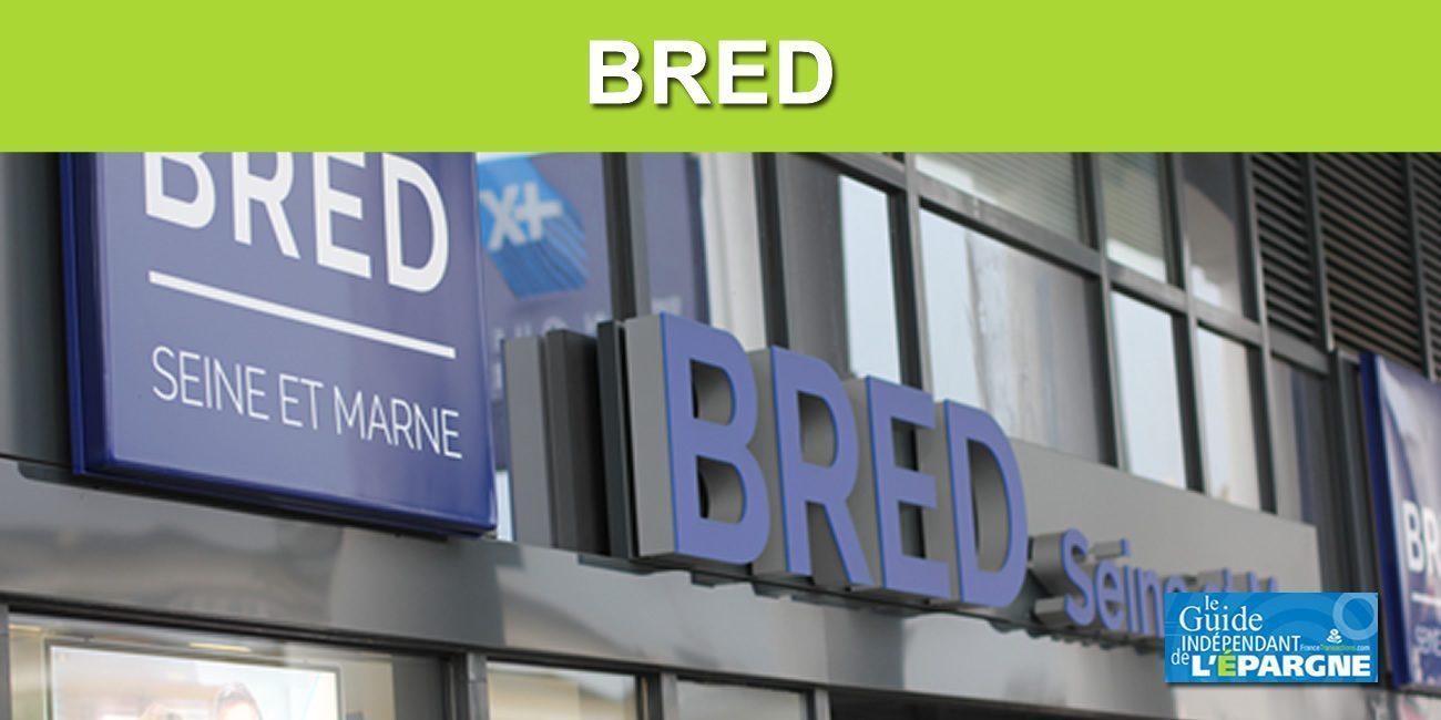 Parts sociales de banques : augmentation de capital de la BRED, souscription jusqu'au 30 juillet 2022 Parts sociales de banques : augmentation de capital de la BRED, souscription jusqu'au 30 juillet 2022