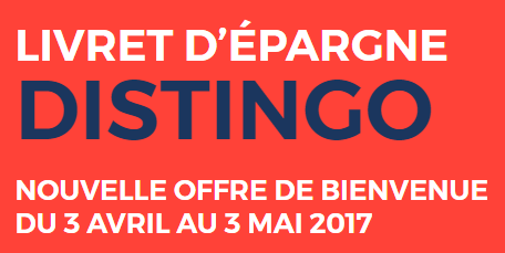 Livret épargne DISTINGO : 3.20% + 40 € à saisir avant le 3 mai prochain ! Livret épargne DISTINGO : 3.20% + 40 € à saisir avant le 3 mai prochain !