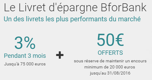 50€ offerts + taux garanti de 3% à l'ouverture du livret épargne BforBank 50€ offerts + taux garanti de 3% à l'ouverture du livret épargne BforBank