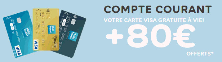 80 € également offerts chez Hello bank ! 80 € également offerts chez Hello bank !