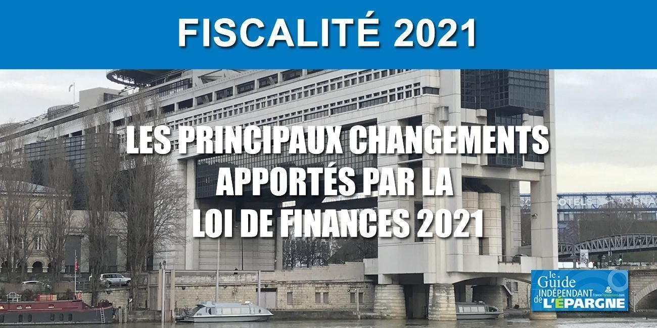 Fiscalité 2021, ce qui change : IR-PME, PTZ, Pinel, Malus Auto, Photovoltaïque, Taxe funéraire, AirBnb...