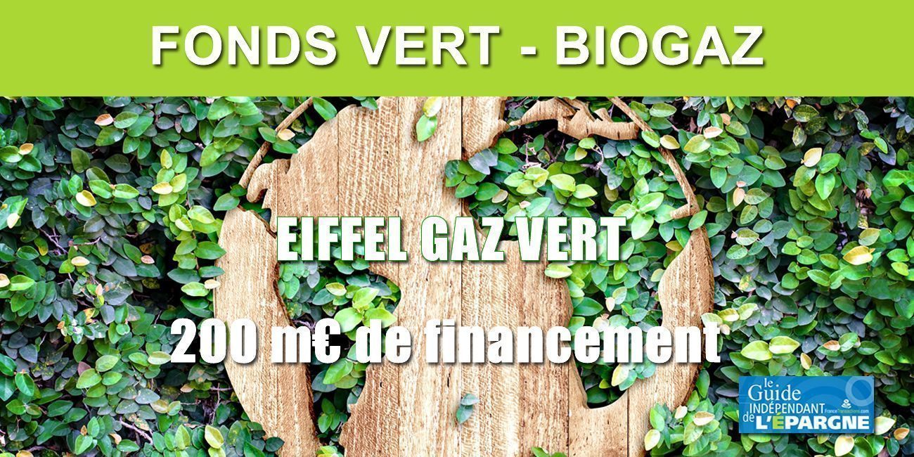 Eiffel Gaz Vert : un nouveau fonds pour investir dans le gaz renouvelable (biogaz, unité de méthanisation) Eiffel Gaz Vert : un nouveau fonds pour investir dans le gaz renouvelable (biogaz, unité de méthanisation)