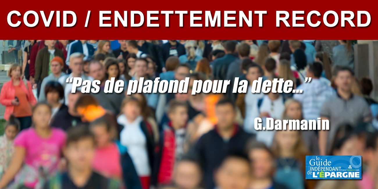 COVID / Récession bien plus importante qu'anticipée 10 jours de cela, la France va s'endetter sans limite