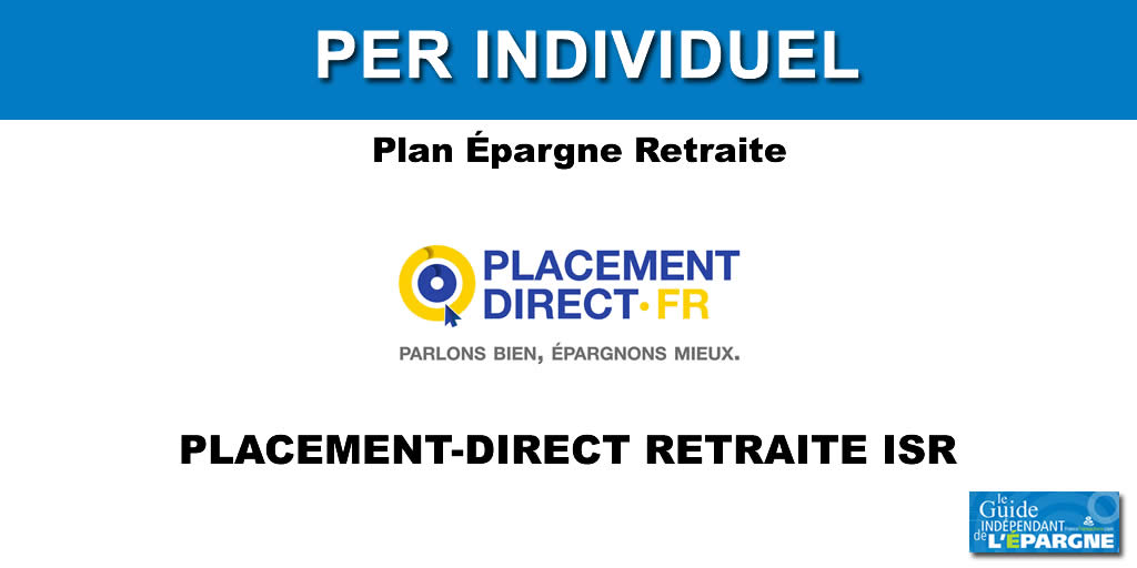 Épargne retraite ISR : jusqu'à 1000 euros offerts, transférez votre PER vers le PER Placement-direct Retraite ISR