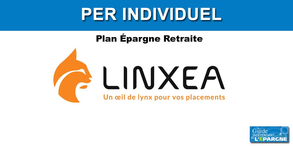 Épargne retraite : le courtier Linxea est le leader français de la distribution de PER en ligne Épargne retraite : le courtier Linxea est le leader français de la distribution de PER en ligne