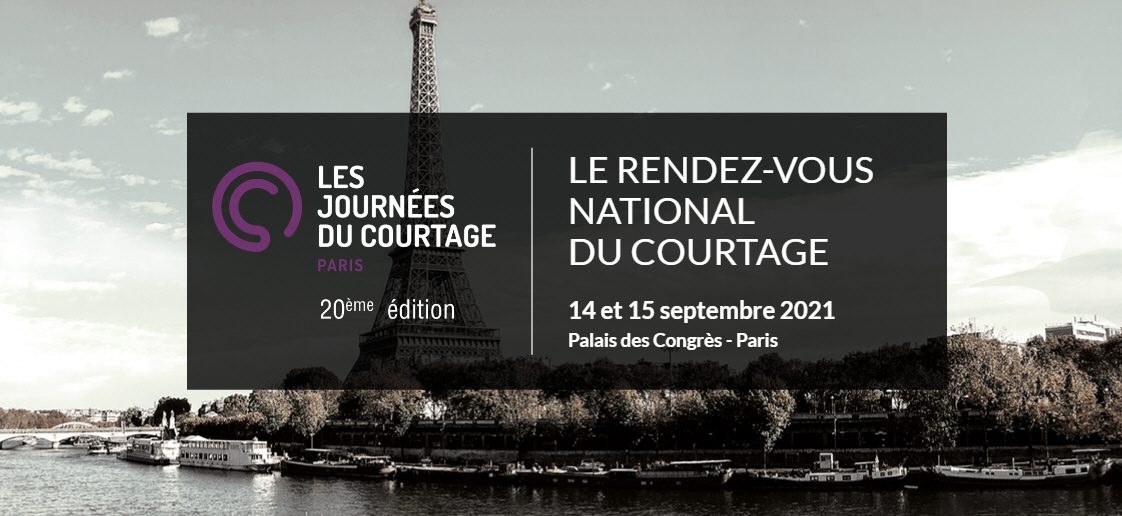 Salon professionnel des courtiers : Les Journées du Courtage à Paris auront lieu les 14 et 15 septembre 2021