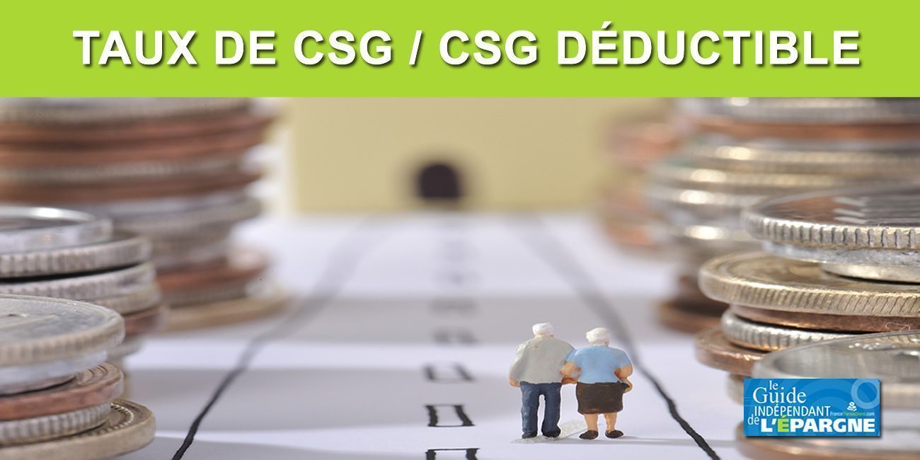 Taux de CSG 2020 applicables aux pensions de retraite