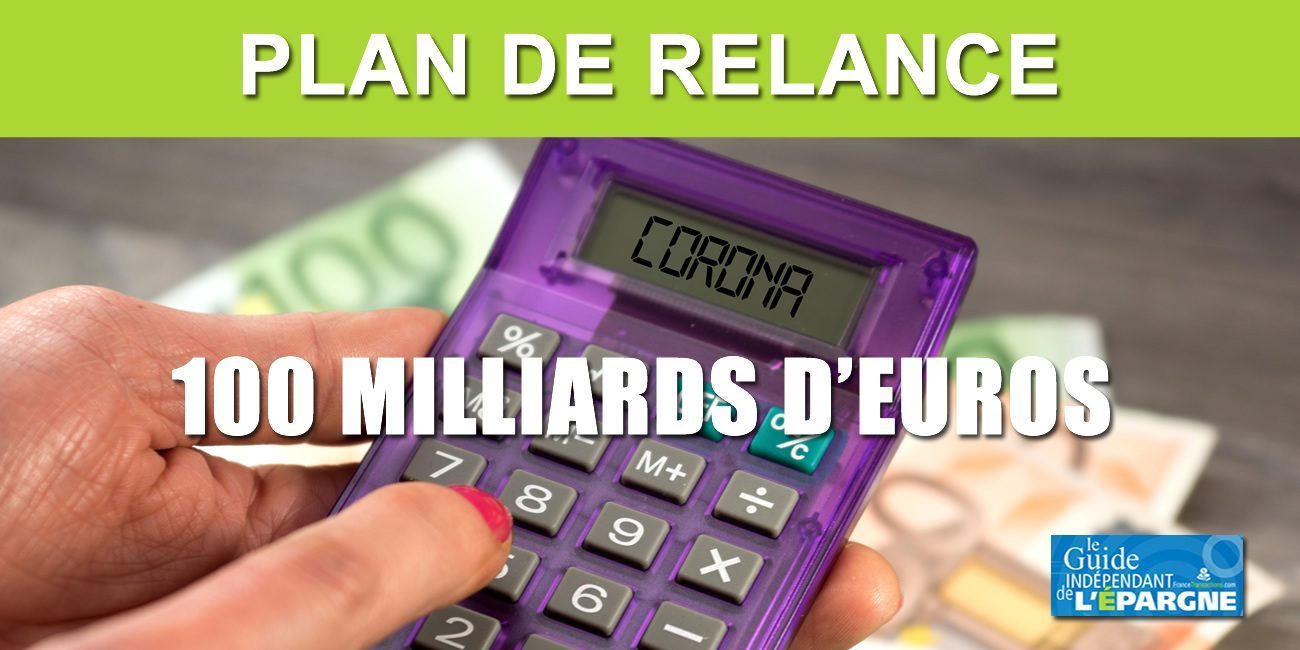 Plan de relance de 100 milliards : 10 mesures pour les particuliers Plan de relance de 100 milliards : 10 mesures pour les particuliers
