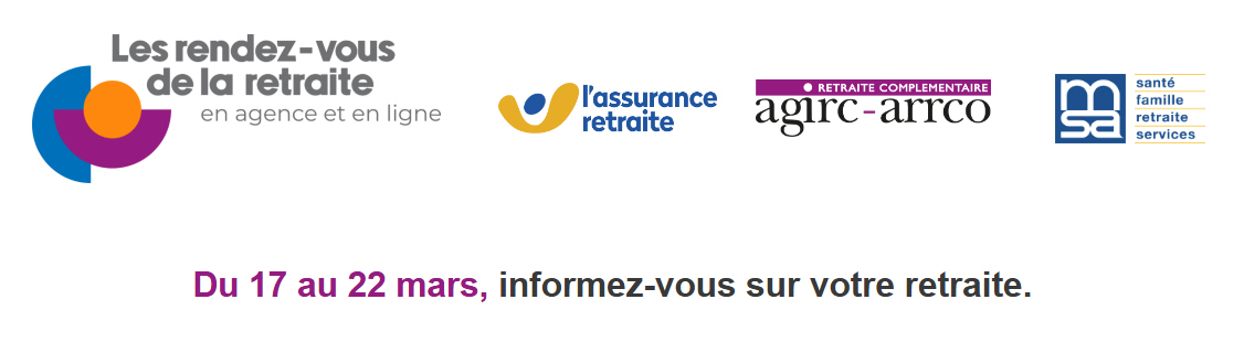 Rendez-vous Retraite : du 17 au 22 mars 2025, informez-vous sur votre retraite auprès de l'Assurance Retraite, l'Agirc-Arrco ou la MSA Rendez-vous Retraite : du 17 au 22 mars 2025, informez-vous sur votre retraite auprès de l'Assurance Retraite, l'Agirc-Arrco ou la MSA