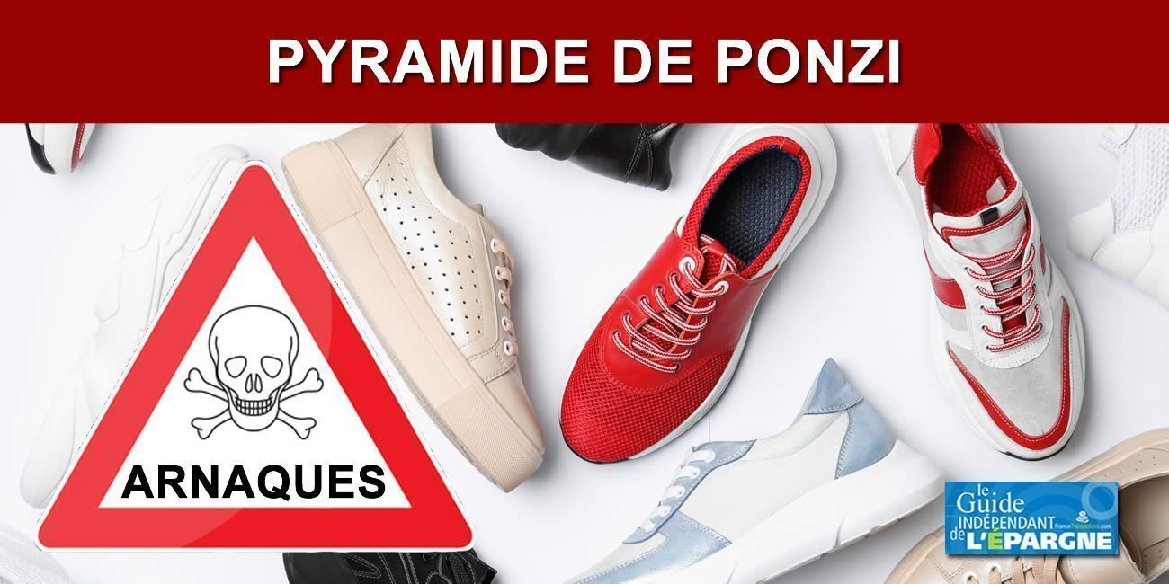 Arnaque / spéculation sur les baskets : une pyramide de Ponzi de 85 millions de dollars démantelée Arnaque / spéculation sur les baskets : une pyramide de Ponzi de 85 millions de dollars démantelée
