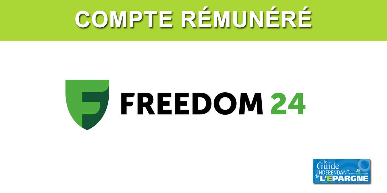 Compte D de Freedom24 : un compte rémunéré à 3% brut