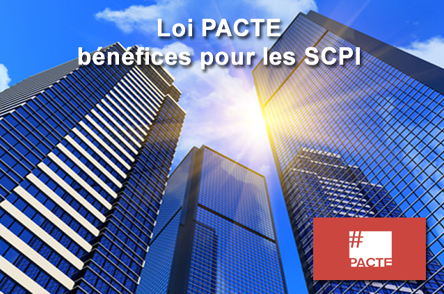 La loi PACTE élargit le champ des possibles pour les SCPI : panneaux photovoltaïques, espaces de coworking, SCI de SCI...