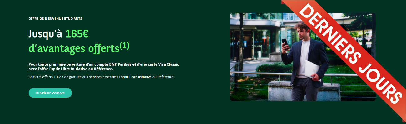 BNP Paribas, derniers jours pour l'offre spéciale étudiant : jusqu'à 165 euros d'avantages offerts à saisir avant le 18 janvier 2026 BNP Paribas, derniers jours pour l'offre spéciale étudiant : jusqu'à 165 euros d'avantages offerts à saisir avant le 18 janvier 2026