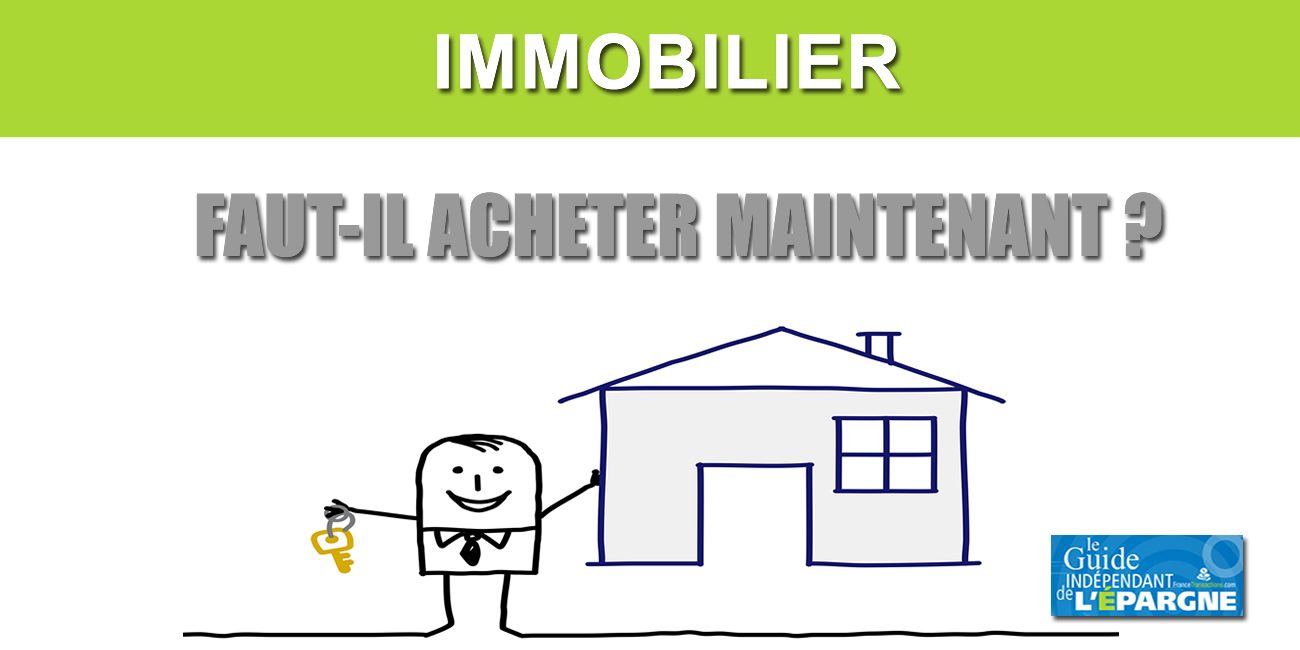 Immobilier : faut-il encore acheter maintenant, en mai 2024 ?