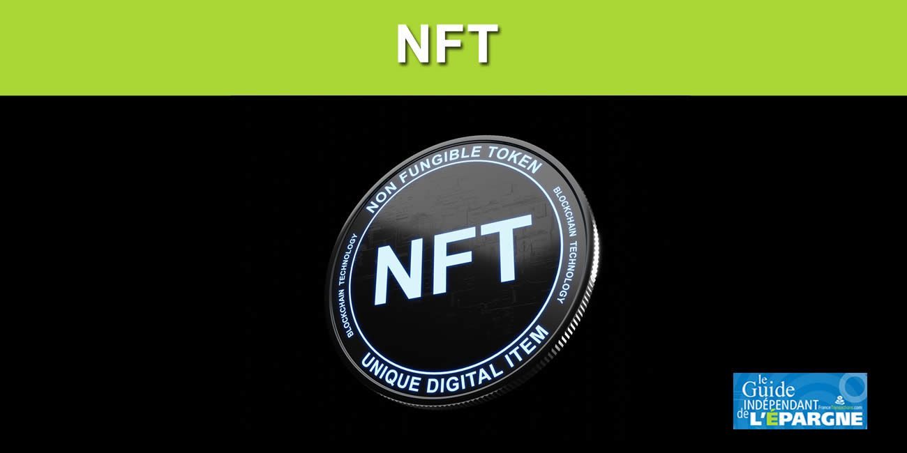Cryptos : déjà les prémisses d'un clap de fin pour les NFT ? (Non Funglibe Token)