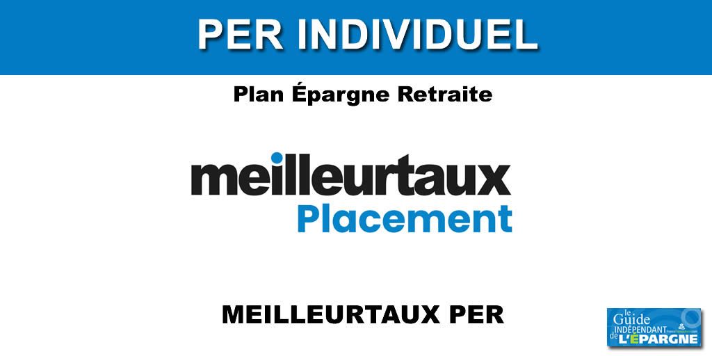 MEILLEURTAUX PER MEILLEURTAUX PER