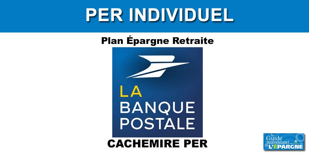 LA BANQUE POSTALE (CACHEMIRE PER) LA BANQUE POSTALE (CACHEMIRE PER)