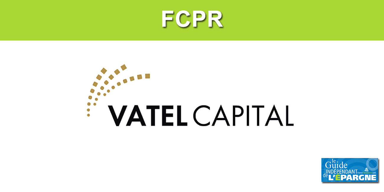 FCPR VATEL RENDEMENT PME FCPR VATEL RENDEMENT PME
