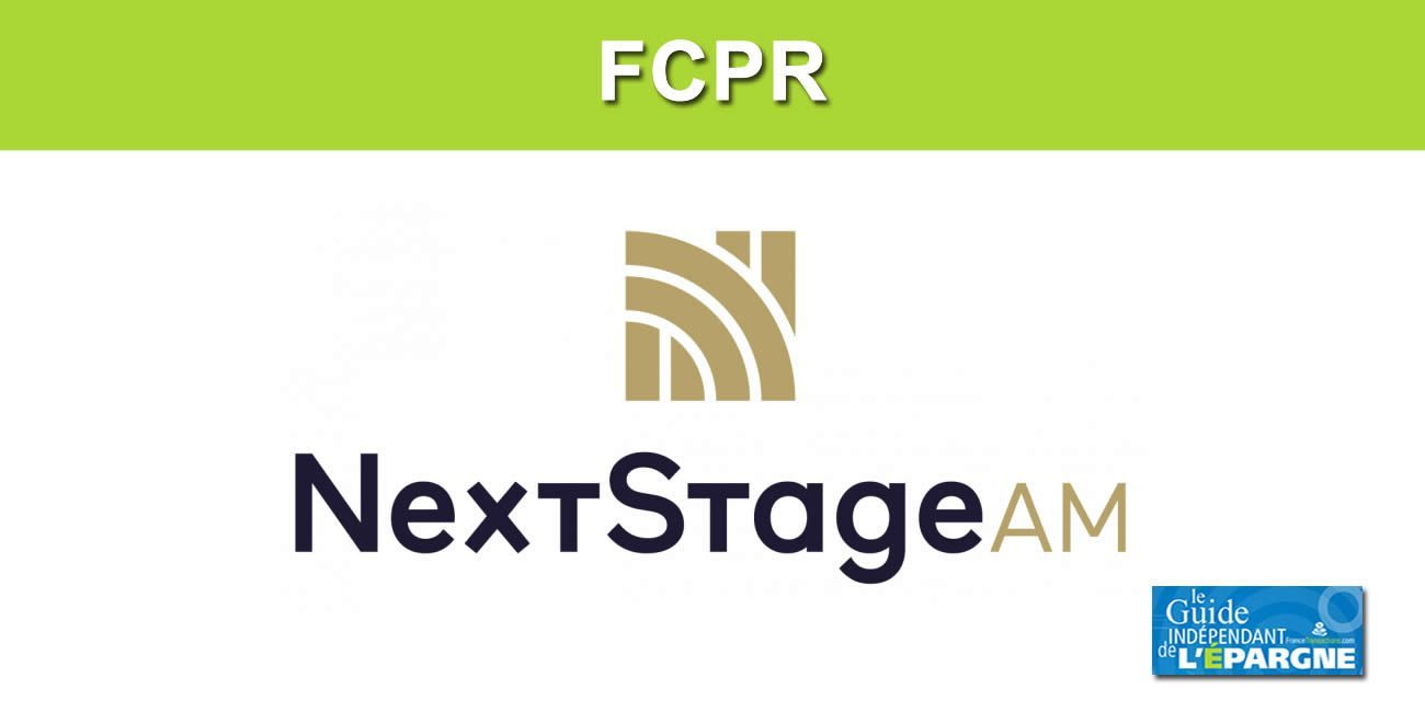 FCPR NEXTSTAGE CROISSANCE FCPR NEXTSTAGE CROISSANCE